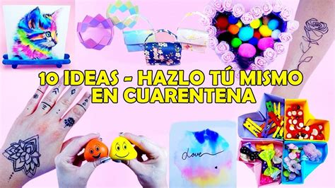 manualidades que hacer cuando estas aburrido|15 Manualidades Creativas y Fáciles para Combatir el。